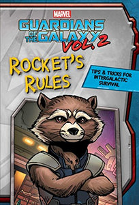 Marvel Guardians of the Galaxy Vol 2: Rocket's Rules 