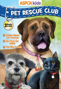 ASPCA Kids Pet Rescue Club Collection: Best of Dogs and Cats 