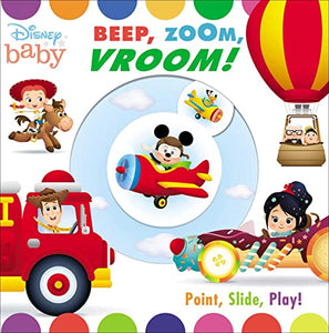 Disney Baby: Beep, Zoom, Vroom! 