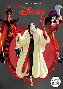 Disney Classics: 3 Wicked Villains 