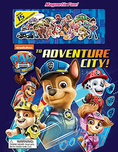 Nickelodeon Paw Patrol: The Movie: To Adventure City! 