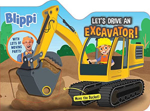 Blippi: Let's Drive an Excavator! 