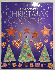 Usborne Christmas Cooking 