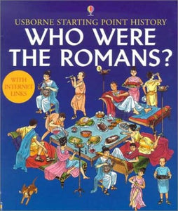 Who Were the Romans? 