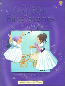 The Usborne Little Book of First Stories 