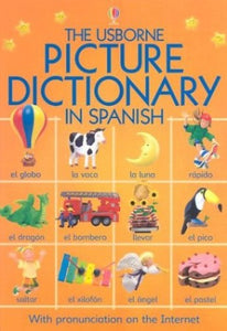 The Usborne Picture Dictionary in Spanish 