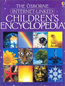 The Usborne Internet-Linked Children's Encyclopedia 