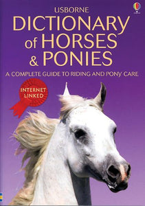 Dictionary of Horses and Ponies - Internet Linked 