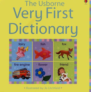 The Usborne Very First Dictionary 