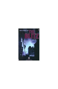 True Stories of the Blitz 