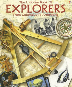 The Usborne Book of Explorers 