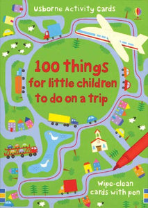 100 Things for Little Children to Do on a Trip 