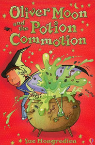 Oliver Moon and the Potion Commotion 