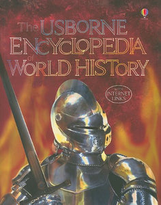 The Usborne Encyclopedia of World History 