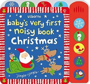 Baby's Very First Noisy Book: Christmas 