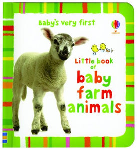 Baby's Very First Book of Farm Animals 