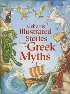 Illustrated Stories from the Greek Myths 