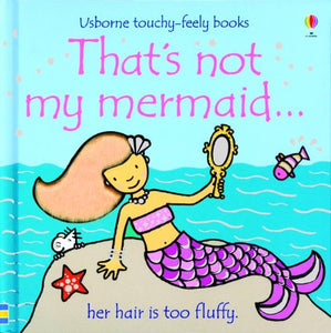 That's Not My Mermaid... 