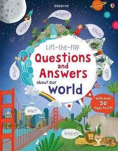 Lift-the-Flap Questions and Answers About Our World (Lift-the-Flap Questions & Answers) by Katie Daynes (2015-09-01) 