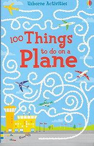 Usborne Books 100 Things to do on a Plane 