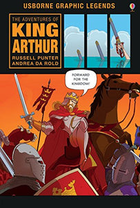 The Adventures of King Arthur (Graphic Stories) 