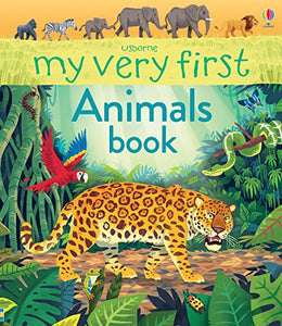 My Very First Animals Book 