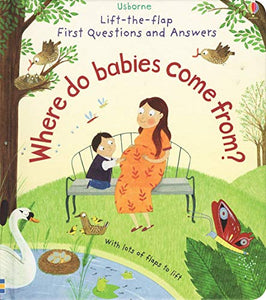 Where Do Babies Come From? 