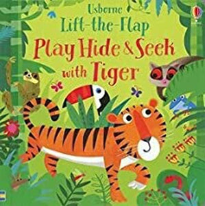 Lift-the-Flap Play Hide & Seek With Tiger 