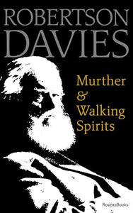 Murther & Walking Spirits 