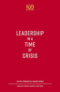 Leadership in a Time of Crisis 