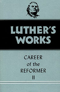 Luther's Works, Volume 32 