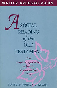 A Social Reading of the Old Testament 