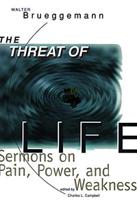 The Threat of Life 