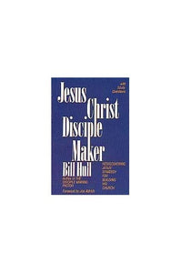 Jesus Christ, Disciple-Maker 