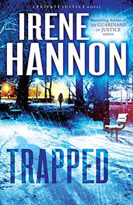 Trapped – A Novel 