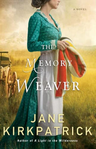 The Memory Weaver – A Novel 