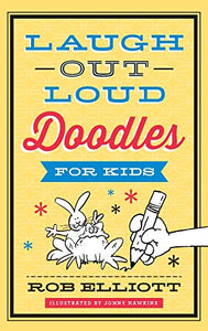 Laugh-Out-Loud Doodles for Kids 