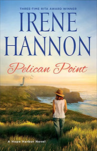 Pelican Point – A Hope Harbor Novel 