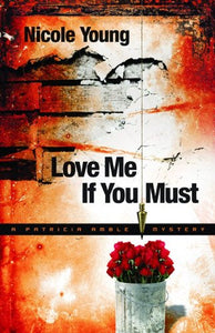 Love Me If You Must 