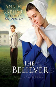 The Believer – A Novel 