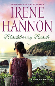 Blackberry Beach – A Hope Harbor Novel 