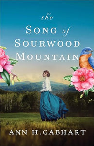 The Song of Sourwood Mountain 