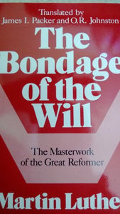 Bondage of the Will 