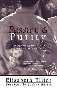 Passion and Purity 