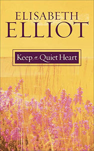 Keep a Quiet Heart 