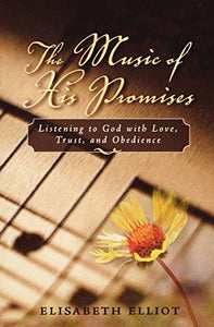 The Music of His Promises 