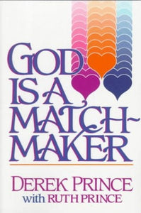 God is a Matchmaker 