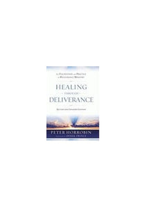 Healing through Deliverance 