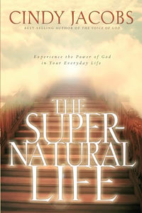 The Supernatural Life 