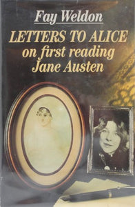 Letters to Alice on First Reading Jane Austen 